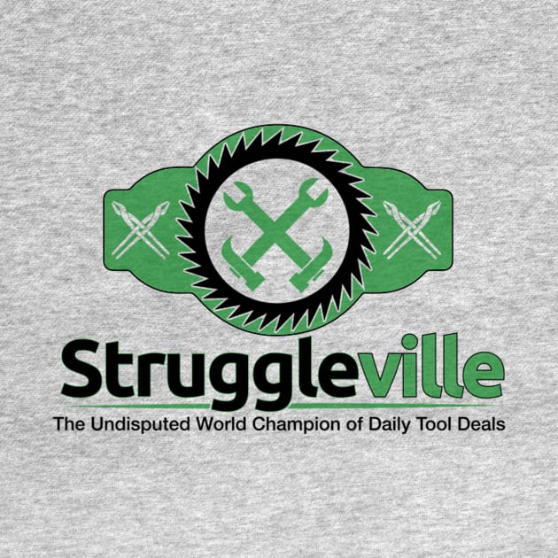 Join the Winning Team with Struggleville's Undisputed Champion Shirt by Struggleville